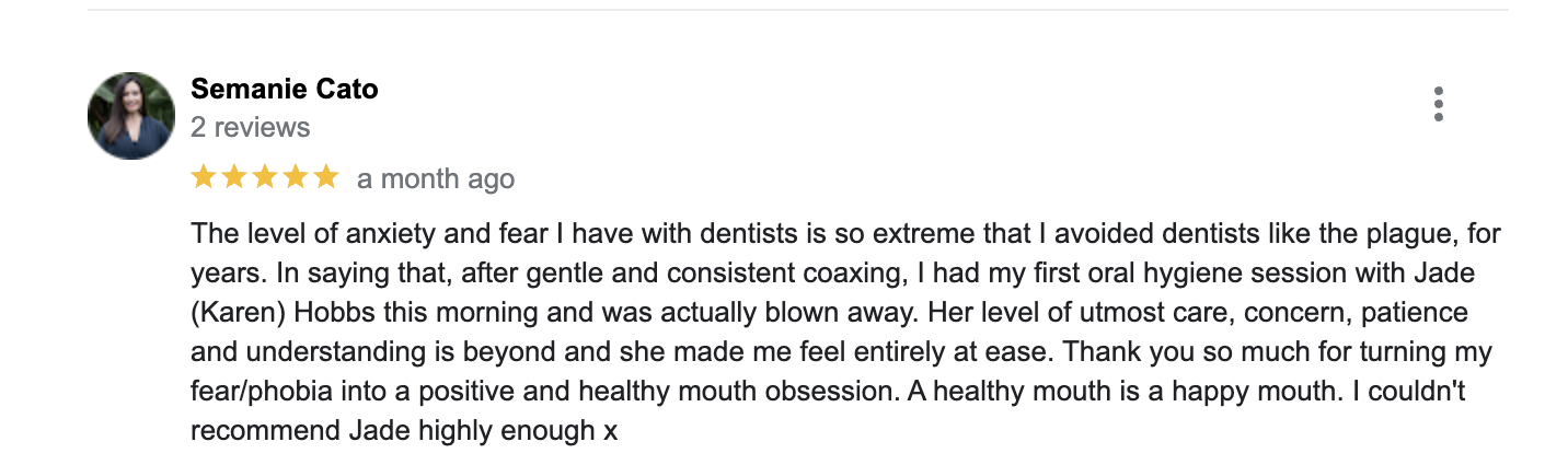 nervous dentist hygienist google review karen